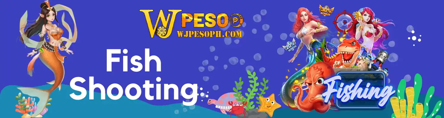 WJPESO FISH SHOOTING